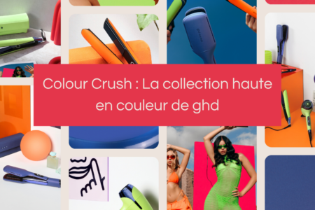 collection ghd color crush