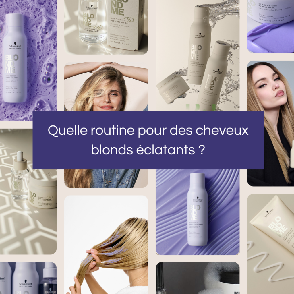 Quelle routine pour des cheveux blonds éclatants ?