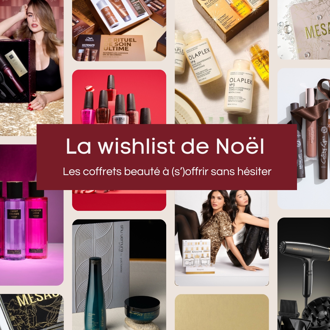La Wishlist de Noël by Beauty Coiffure : les coffrets beauté à (s’)offrir sans hésiter